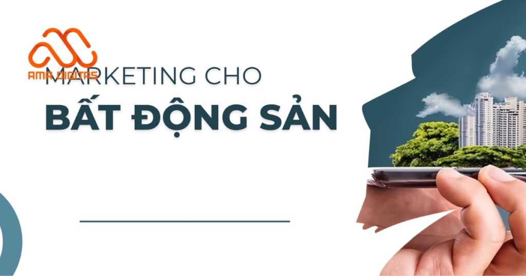 phân tích case study marketing bất động sản
