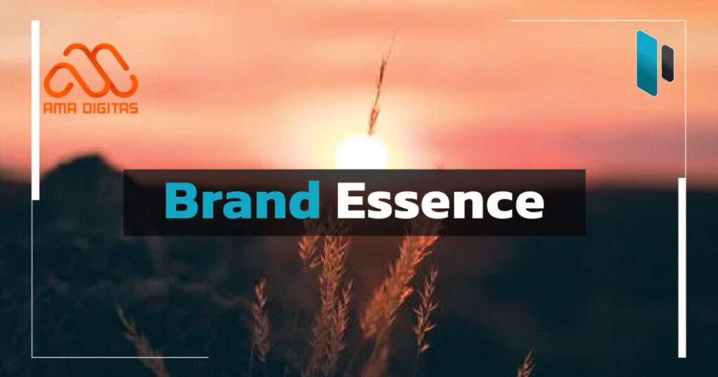 brand essence là gì